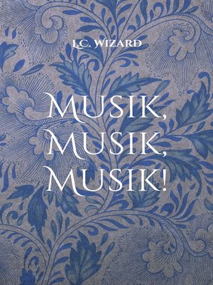 cover image of Musik, Musik, Musik!